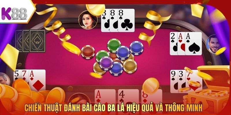 Chiến thuật đánh bài cào ba lá hiệu quả và thông minh
