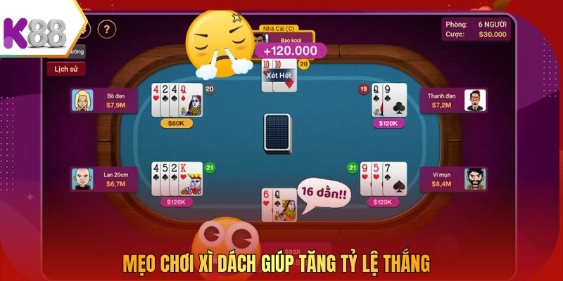 Mẹo chơi Xì Dách giúp tăng tỷ lệ thắng